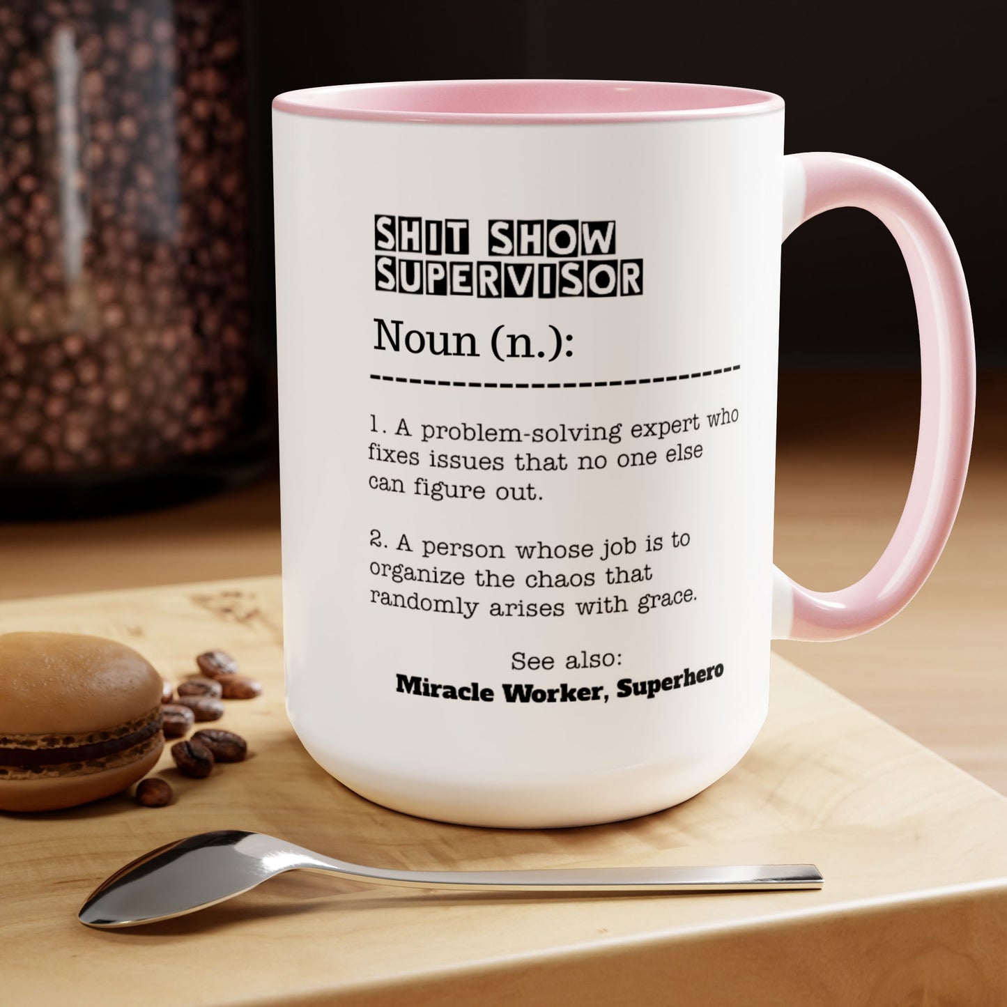 Shit Show Supervisor Mug