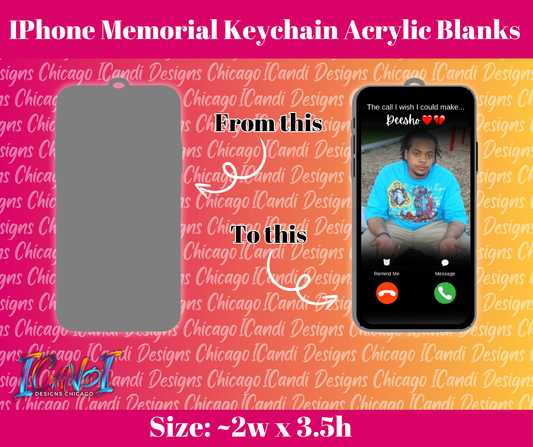 IPhone Memorial Keychain Blanks